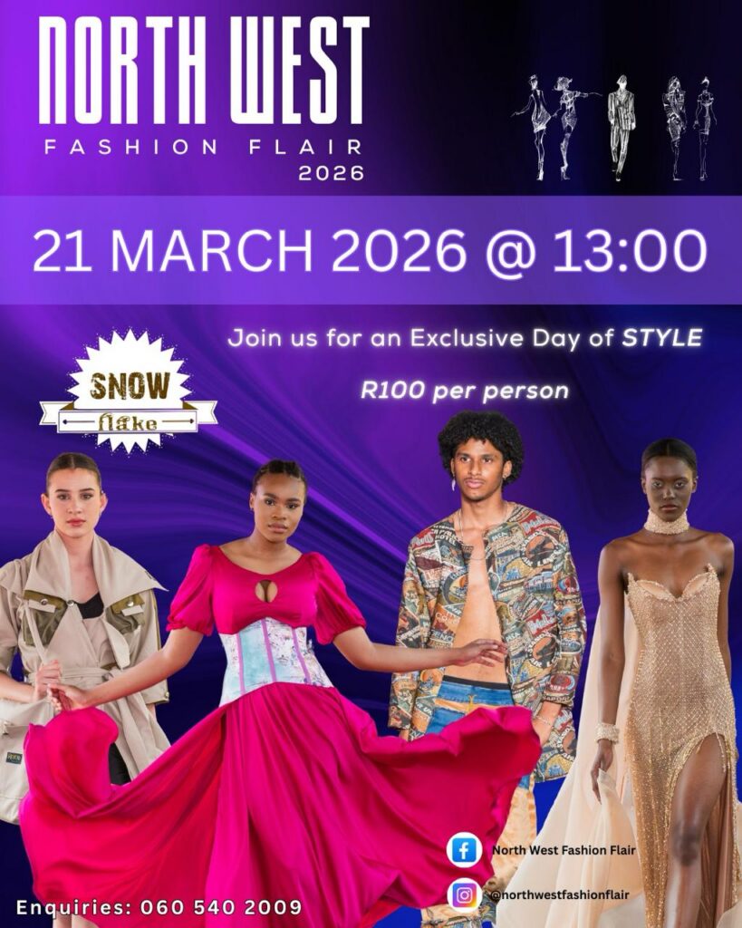 North West Fashion Flair 2026 @ Snowflake Venue Potchefstroom
