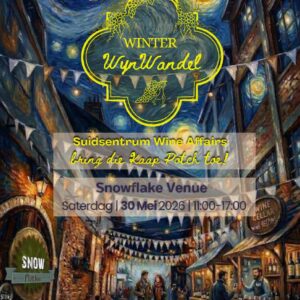 Winter WynWandel @ Snowflake Venue Potchefstroom